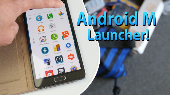 howto-install-android-m-launcher-any-android-device-1