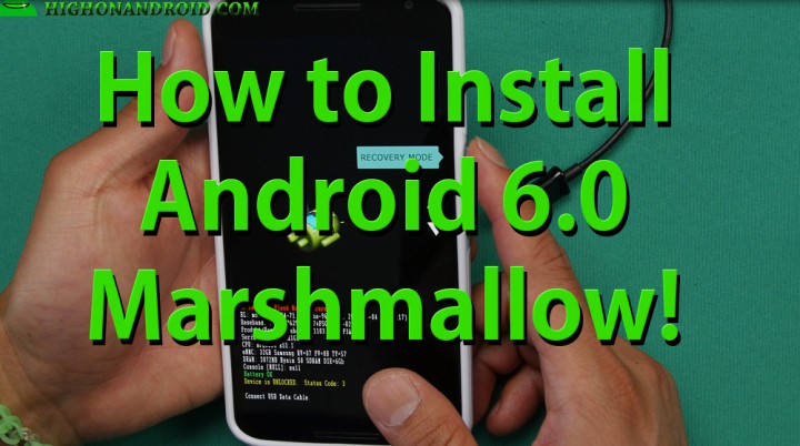 howto-install-android6.0-marshmallow-nexus5-6-7-9