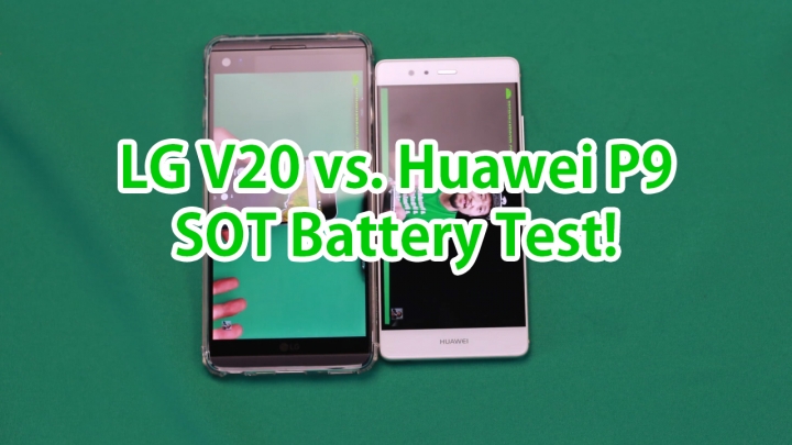 lgv20-vs-huaweip9-sot-battery-test