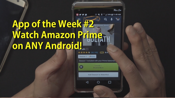 appoftheweek-2-watch-amazon-prime-any-android